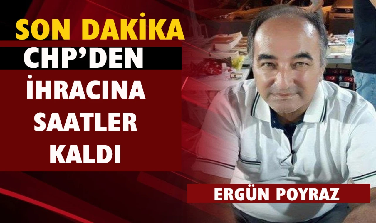 Ergün Poyraz için yolun sonu…