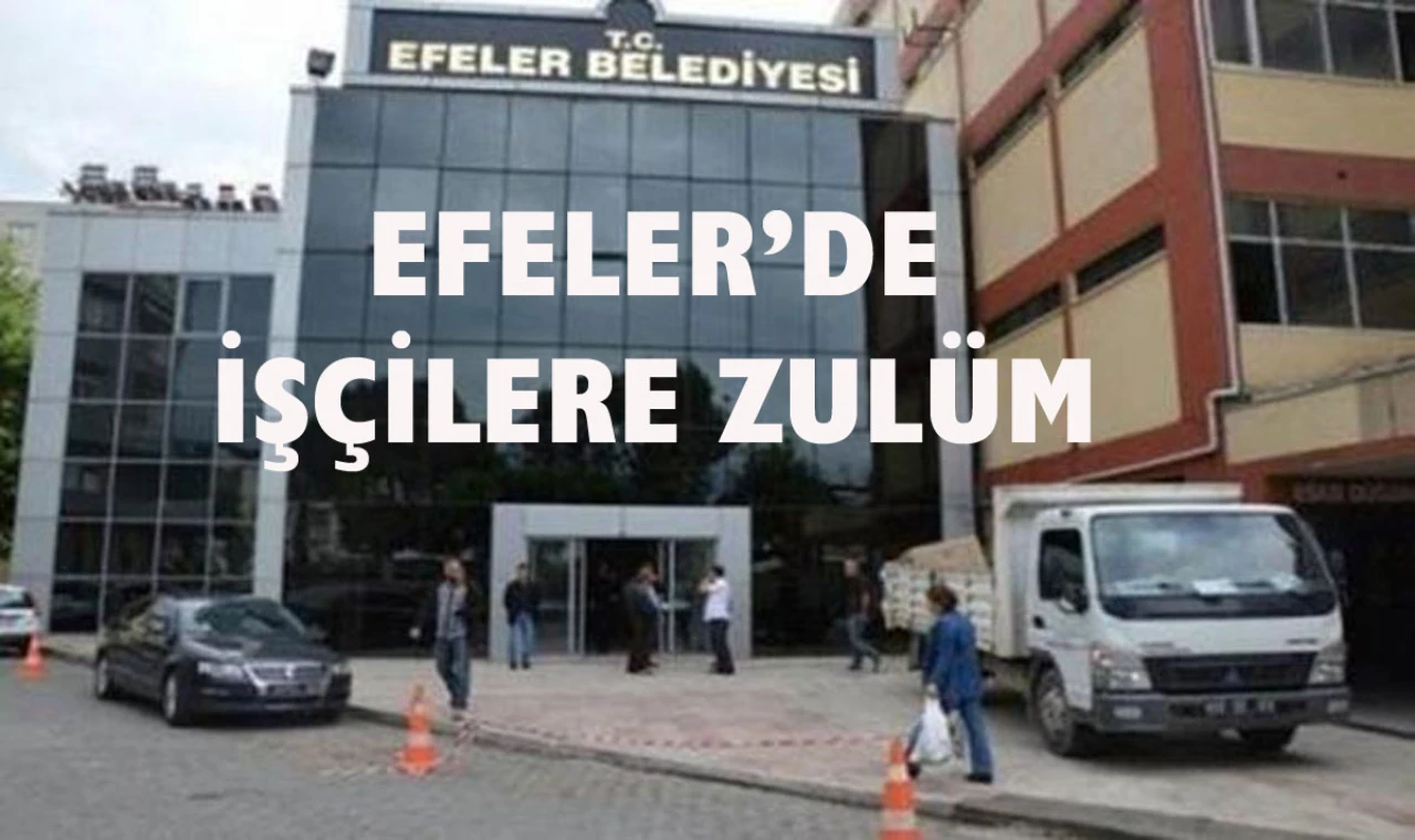 Efeler Belediyesi’nde sendika değiştirin baskısı