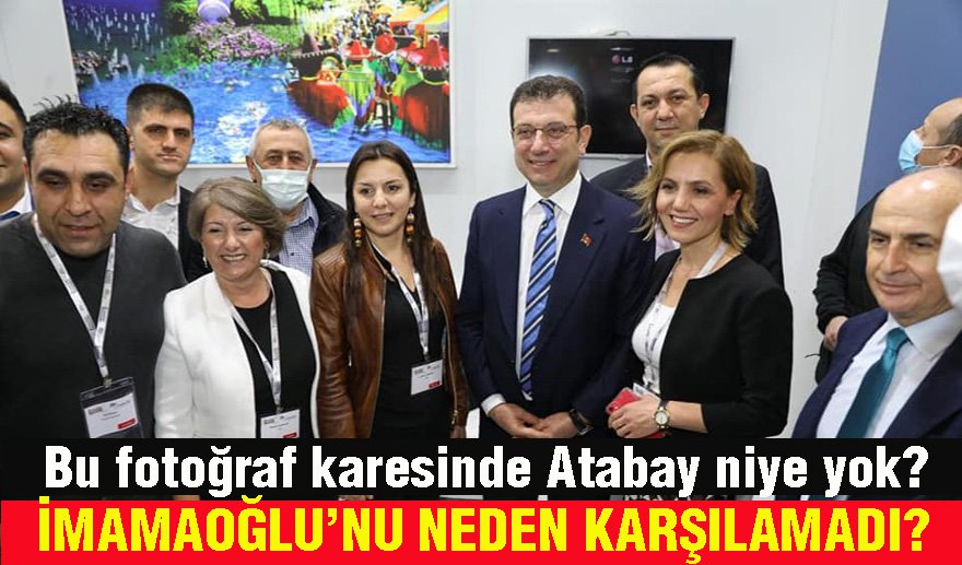 Atabay’dan İmamoğlu’na büyük saygısızlık..