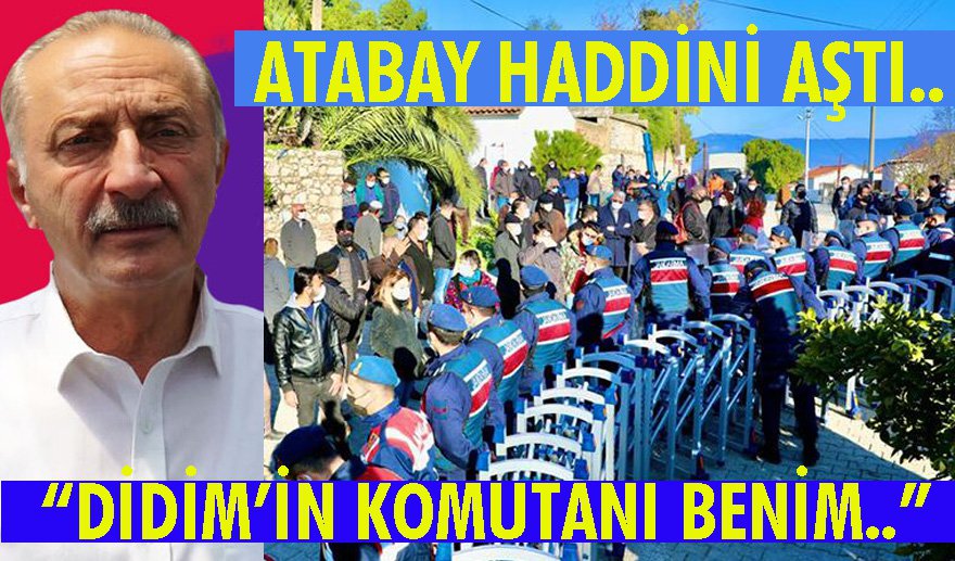 Atabay haddini aştı…