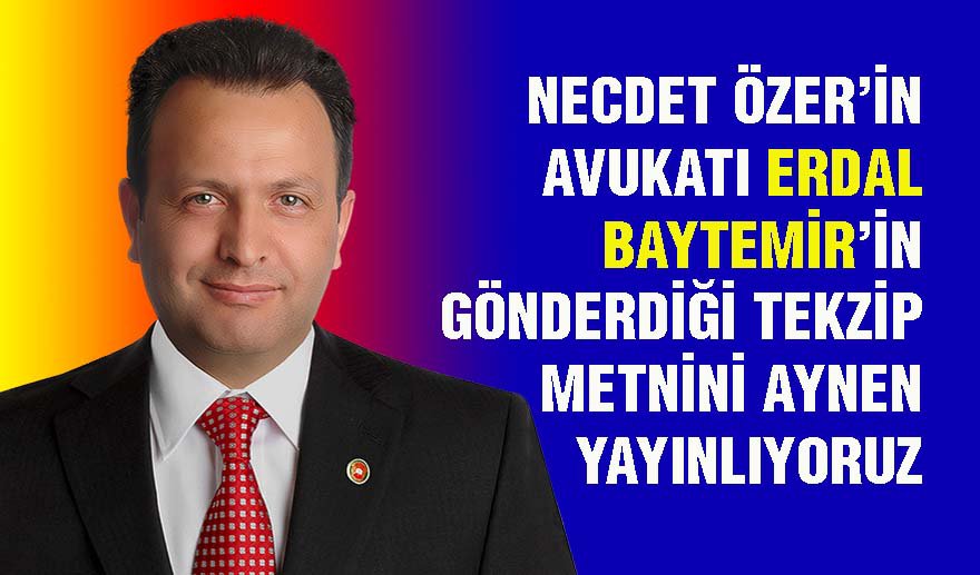 Avukat Erdal Baytemir’den Tekzip.. 