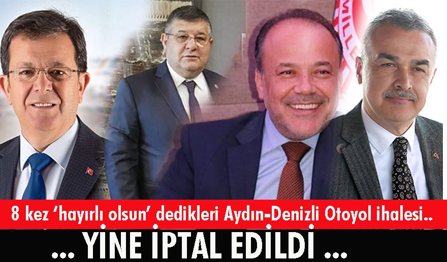 Aydın-Denizli Otoyolu ihalesi ertelendi..