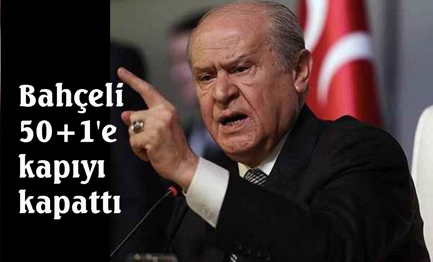 Bahçeli&#039;den Erdoğan&#039;a rest