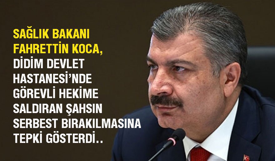 Bakan Koca, Didim Savcılığı’nın kararına tepki gösterdi..