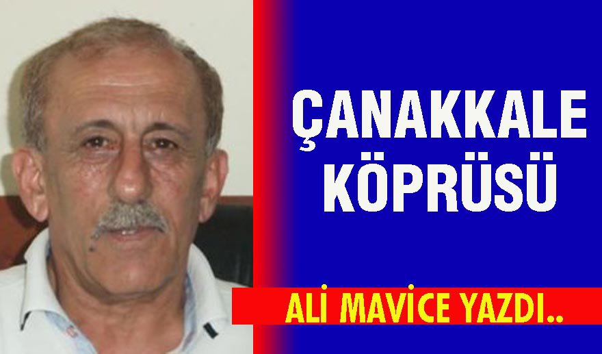 Çanakkale Köprüsü..