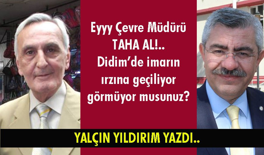 Çevre Müdürü Taha Al, sen ne iş yaparsın?!