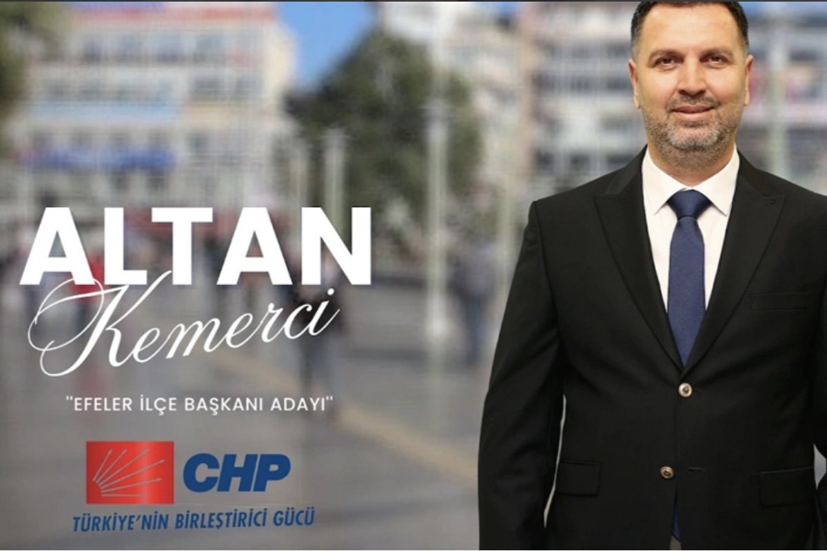 CHP Efeler İlçe Başkan Adayı Altan Kemerci’den “Kaygılı” açıklama