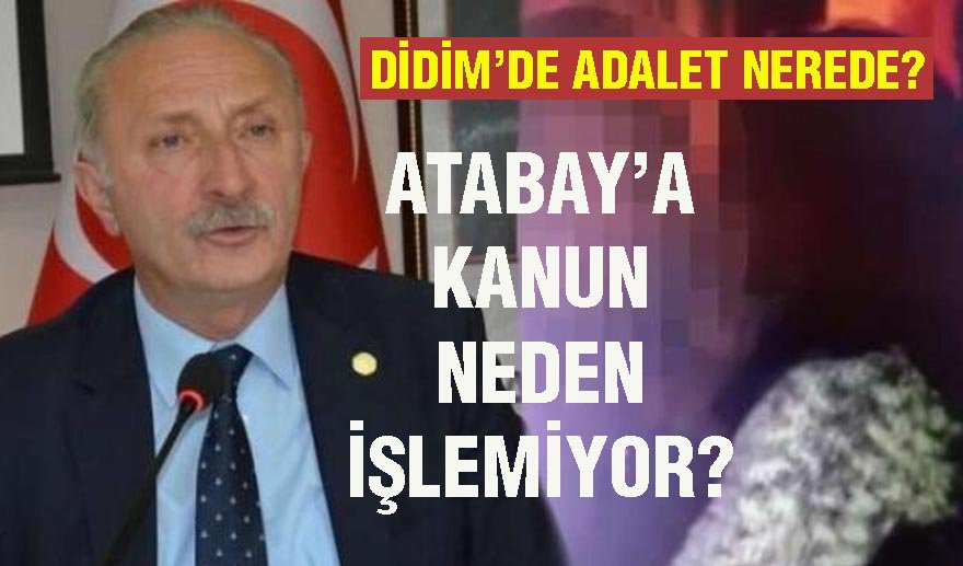 Didim’de Adalet ve Kanunlar neden işlemiyor?