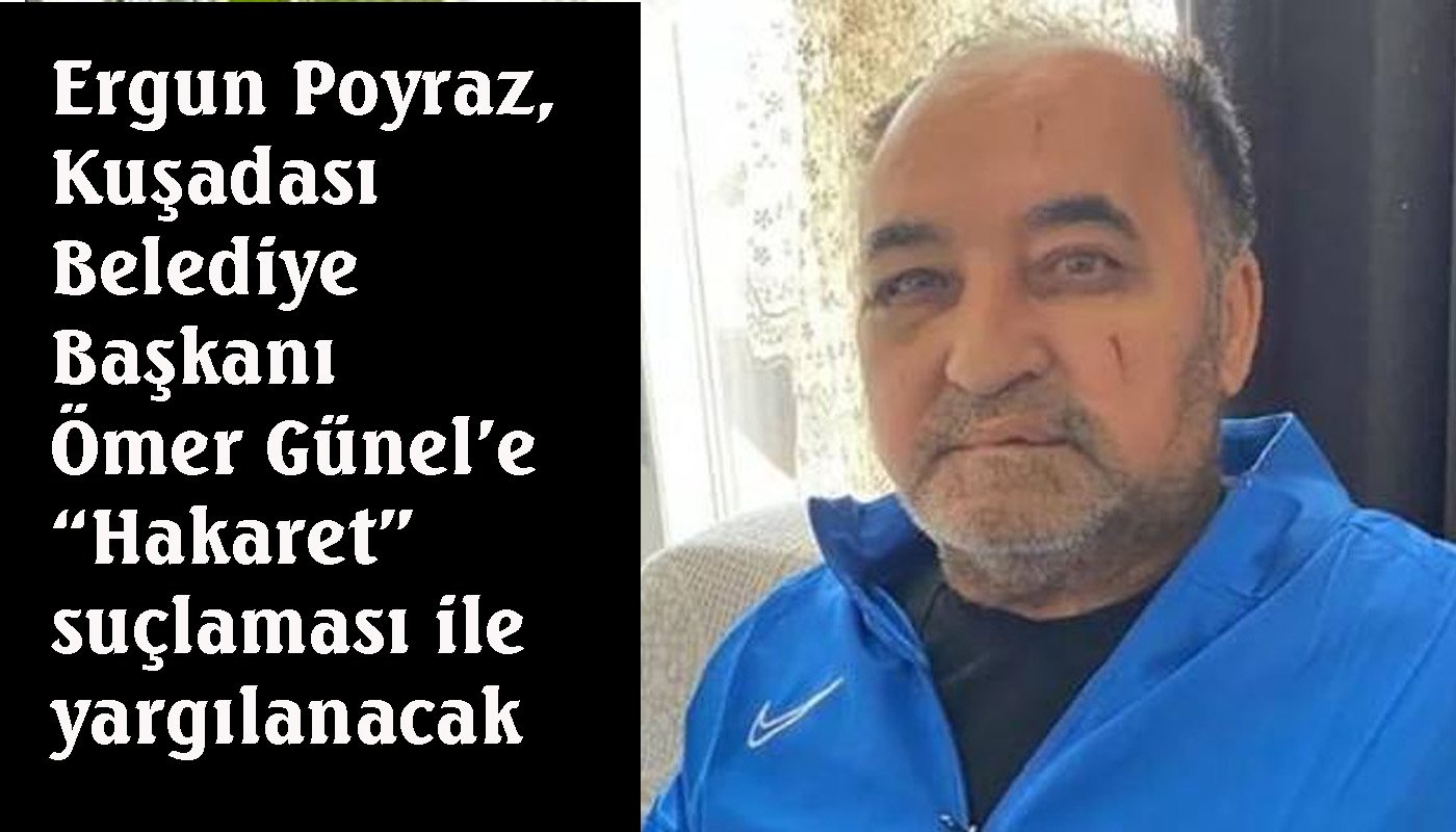 Ergun Poyraz’a yine yargı yolu göründü