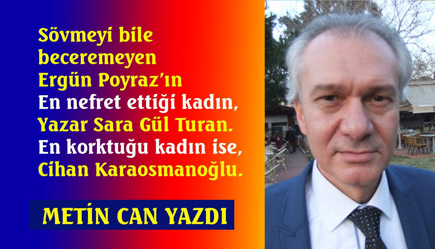 Ergün Poyraz’ın çaresizliği