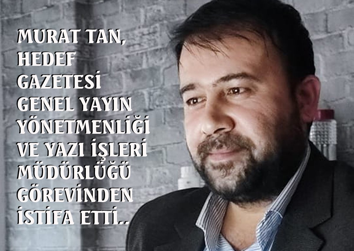 Gazeteci Murat Tan istifa etti