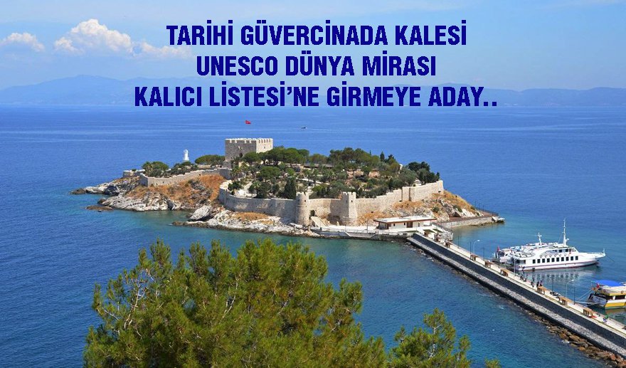 Güvercinada, UNESCO Dünya mirası kalıcı listesine aday..