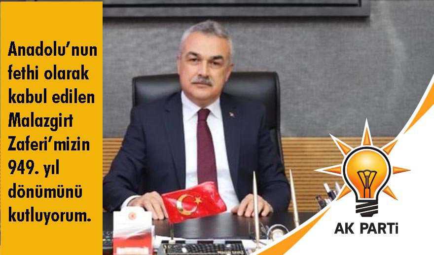 “Malazgirt Zaferi ile Anadolu’da yeni bir medeniyet inşa edilmiştir.”