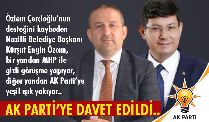 Nazilli’de Millet İttifakı çatladı..