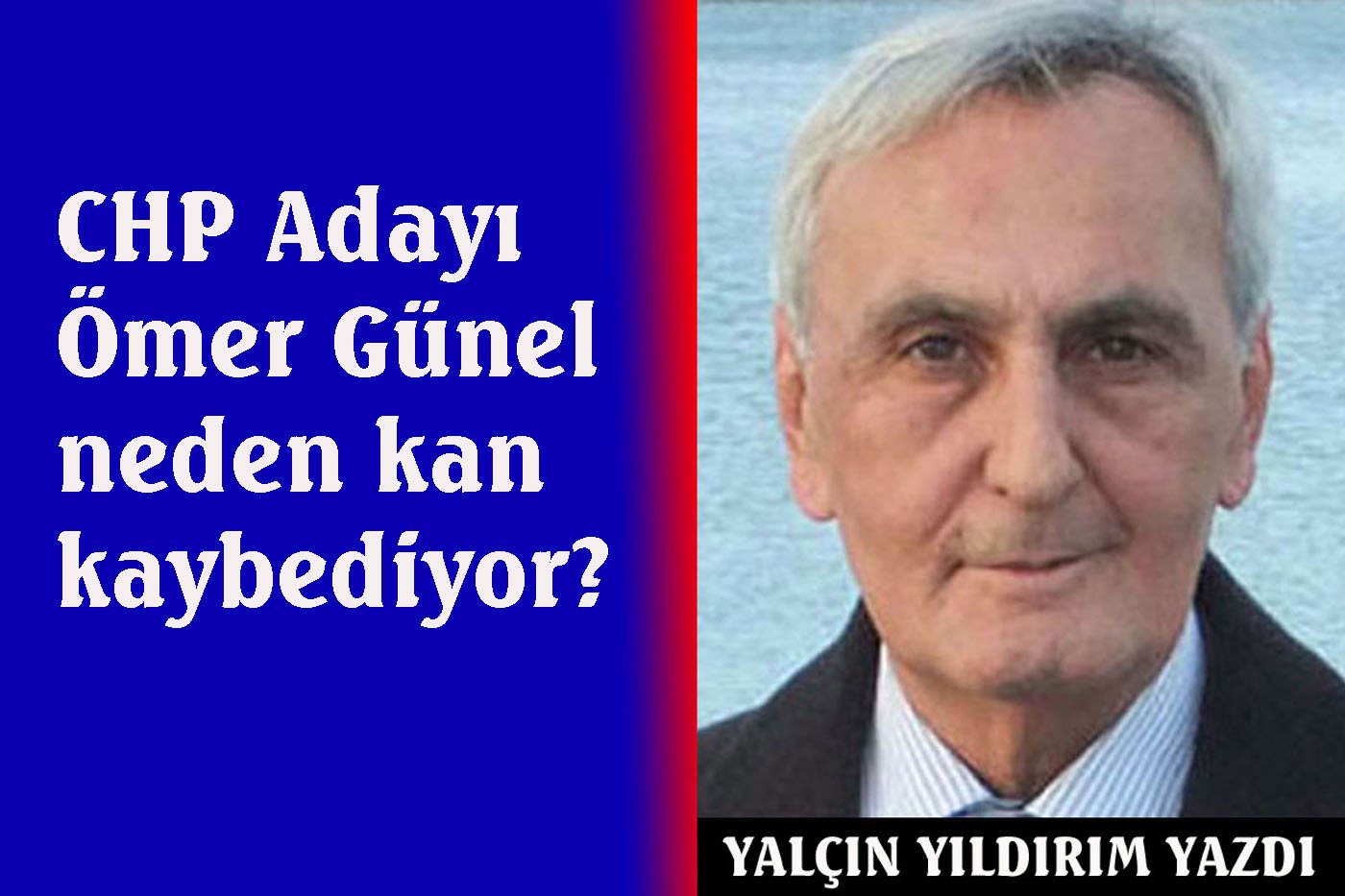 Ömer Günel’in oyunu düşüren nedenler…