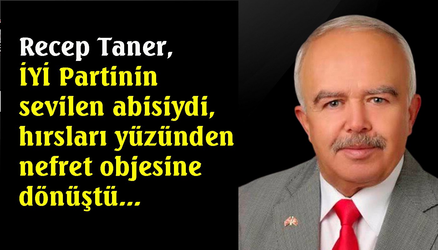 Recep Taner’e büyük öfke