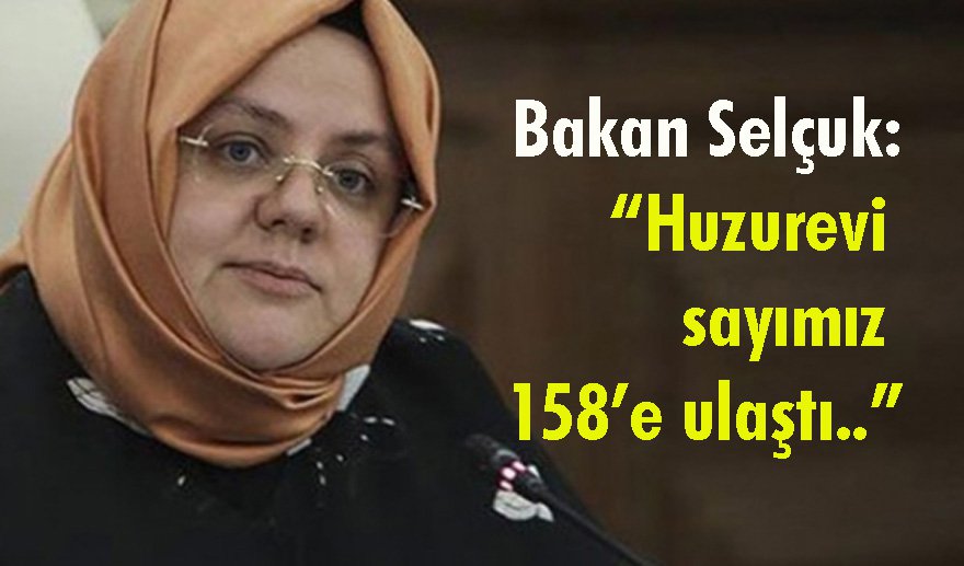 Son 2 yılda 12 huzurevi açıldı…