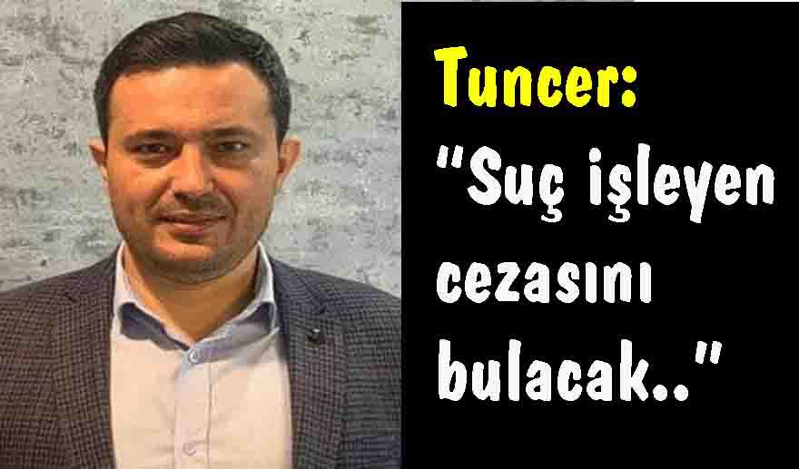 Tuncer’den ‘tarihi ihanet’ açıklaması.. 